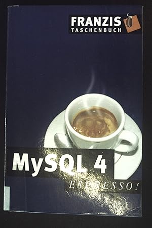 Bild des Verkufers fr MySQL 4. Espresso! zum Verkauf von books4less (Versandantiquariat Petra Gros GmbH & Co. KG)