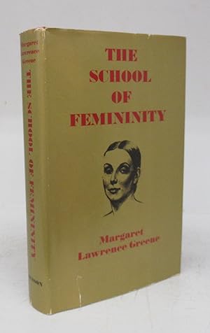Bild des Verkufers fr The School of Femininity zum Verkauf von Attic Books (ABAC, ILAB)