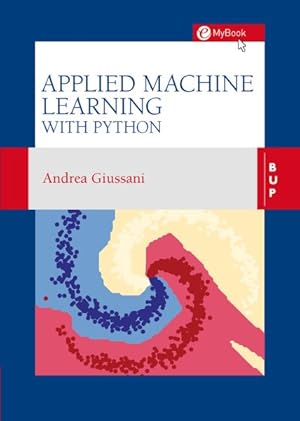 Bild des Verkufers fr Applied Machine Learning With Python zum Verkauf von GreatBookPricesUK