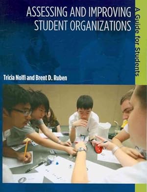 Seller image for Assessing and Improving Student Organizations : A Guide for Students for sale by GreatBookPricesUK