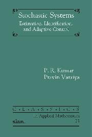 Image du vendeur pour Stochastic Systems : Estimation, Identification, and Adaptive Control mis en vente par GreatBookPricesUK