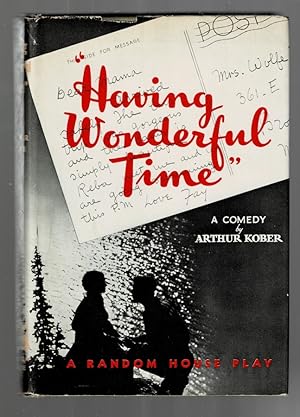 Having Wonderful Time (a Comedy)