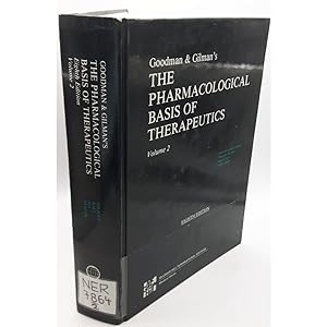 Imagen del vendedor de Goodman and Gilman's the Pharmacological Basis of Therapeutics: VOLUME 2. a la venta por books4less (Versandantiquariat Petra Gros GmbH & Co. KG)