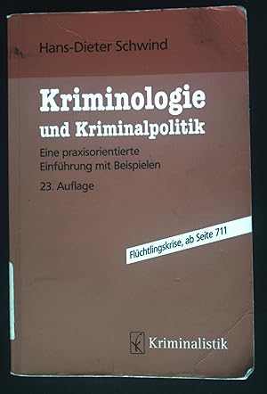 Seller image for Kriminologie und Kriminalpolitik : eine praxisorientierte Einfhrung mit Beispielen. Grundlagen for sale by books4less (Versandantiquariat Petra Gros GmbH & Co. KG)