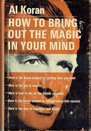 How To Bring Out The Magic In Your Mind