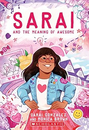 Seller image for Sarai and the Meaning of Awesome (Sarai #1) for sale by Reliant Bookstore