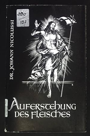 Seller image for Auferstehung des Fleisches. for sale by books4less (Versandantiquariat Petra Gros GmbH & Co. KG)