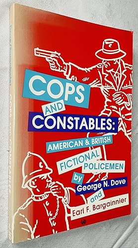 Seller image for Cops and Constables: American and British Fictional Policemen for sale by Hadwebutknown