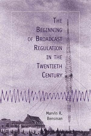 Seller image for Beginning of Broadcast Regulation in the Twentieth Century for sale by GreatBookPricesUK
