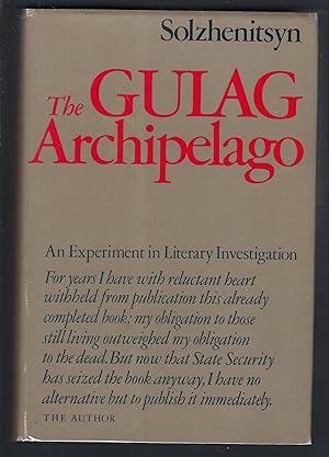 The Gulag Archipelago, 1918-1956: An Experiment in Literary Investigation, Parts I and II