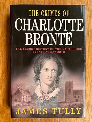 The Crimes of Charlotte Bronte