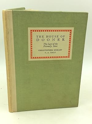 Image du vendeur pour THE HOUSE OF DOONER: The Last of the Friendly Inns mis en vente par Kubik Fine Books Ltd., ABAA