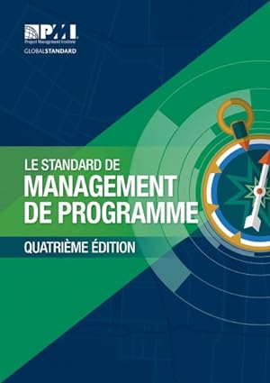 Immagine del venditore per Le Standard de Management de Programme / The Standard for Program Management venduto da GreatBookPrices