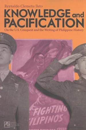 Bild des Verkufers fr Knowledge and Pacification : On the U.S. Conquest and the Writings of Philippine History zum Verkauf von GreatBookPricesUK