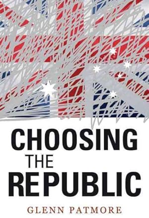 Seller image for Choosing the Republic for sale by GreatBookPrices