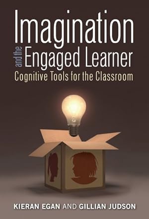 Image du vendeur pour Imagination and the Engaged Learner : Cognitive Tools for the Classroom mis en vente par GreatBookPrices