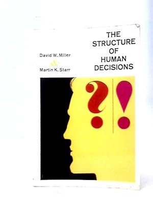 Bild des Verkufers fr The Structure of Human Decisions zum Verkauf von World of Rare Books