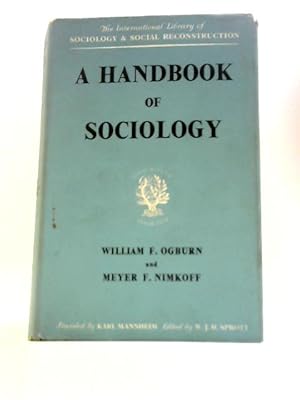 Imagen del vendedor de A Handbook Of Sociology a la venta por World of Rare Books