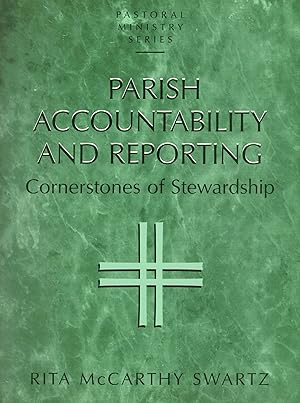 Seller image for Parish Accountability and Reporting: Cornerstones of Stewardship for sale by UHR Books
