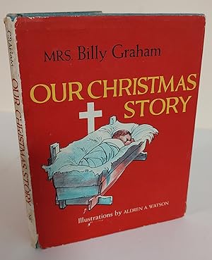 Seller image for Our Christmas Story for sale by Waysidebooks