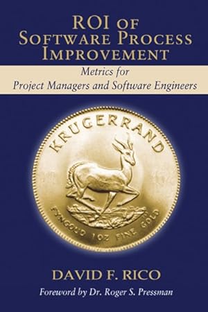 Immagine del venditore per Roi of Software Process Improvement : Metrics for Project Managers and Software Engineers venduto da GreatBookPrices