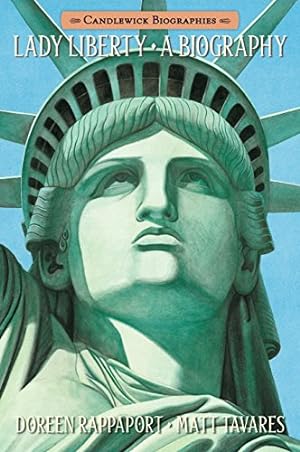 Immagine del venditore per Lady Liberty: Candlewick Biographies: A Biography venduto da Reliant Bookstore