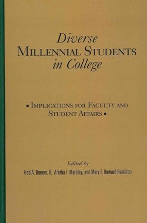 Seller image for Diverse Millennial Students in College : Implications for Faculty and Student Affairs for sale by GreatBookPrices