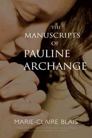 Seller image for Manuscripts of Pauline Archange for sale by GreatBookPrices