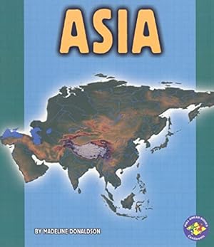 Seller image for Asia (Pull Ahead Books Continents) for sale by Reliant Bookstore