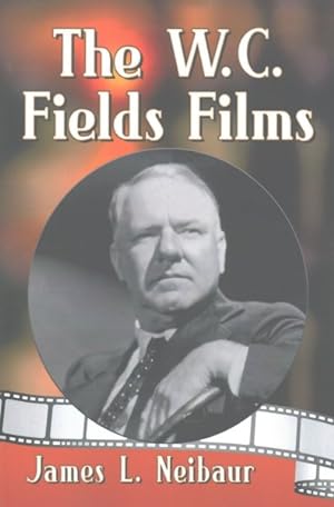 Seller image for W. C. Fields Films for sale by GreatBookPrices
