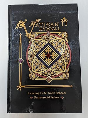 Vatican II Hymnal: Containing Readings and Propers for all Sundays and Feasts