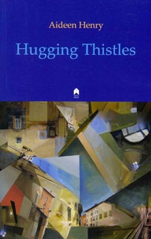 Bild des Verkufers fr Hugging Thistles zum Verkauf von GreatBookPrices