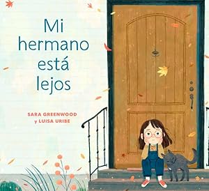 Seller image for Mi hermano est lejos / My Brother is Away -Language: spanish for sale by GreatBookPrices