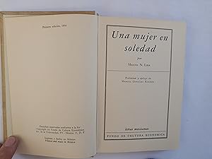 Imagen del vendedor de Una mujer en soledad. 1 Edicin. Preliminar y eplogo de Manuel Gonzlez Ramrez. a la venta por Librera "Franz Kafka" Mxico.