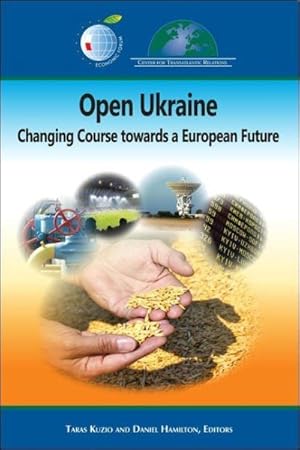 Imagen del vendedor de Open Ukraine : Changing Course towards a European Future a la venta por GreatBookPrices