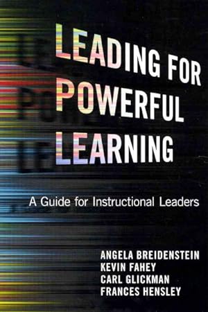Immagine del venditore per Leading for Powerful Learning : A Guide for Instructional Leaders venduto da GreatBookPrices