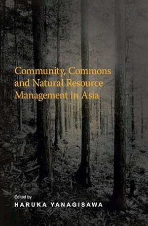 Seller image for Community, Commons and Natural Resource Management in Asia for sale by GreatBookPrices