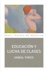 Imagen del vendedor de Educacin y lucha de clases a la venta por AG Library