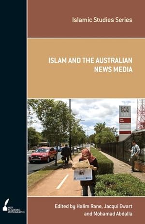 Image du vendeur pour Islam and the Australian News Media mis en vente par GreatBookPrices