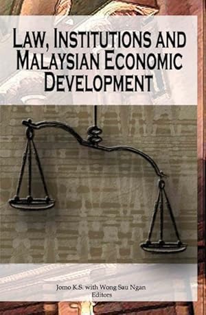 Seller image for Law, Institutions and Malaysian Economic Development for sale by GreatBookPrices