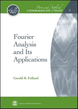 Immagine del venditore per Fourier Analysis and Its Applications venduto da GreatBookPrices