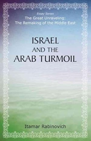 Imagen del vendedor de Israel and the Arab Turmoil a la venta por GreatBookPrices