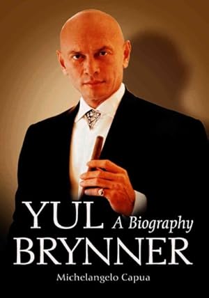 Seller image for Yul Brynner : A Biography for sale by GreatBookPrices