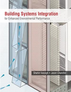 Image du vendeur pour Building Systems Integration for Enhanced Environmental Performance mis en vente par GreatBookPrices