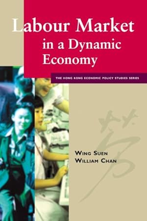 Seller image for Labour Market in a Dynamic Economy for sale by GreatBookPrices