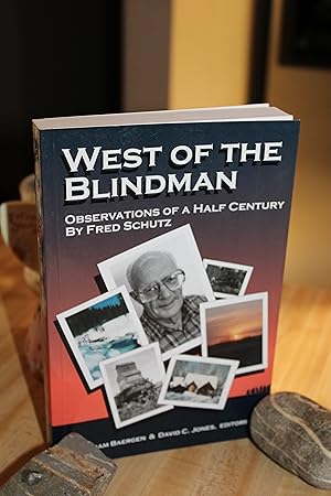 Image du vendeur pour West of the Blindman mis en vente par Wagon Tongue Books