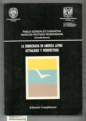 Democracia en America Latina : Actualidad y Perspectivas