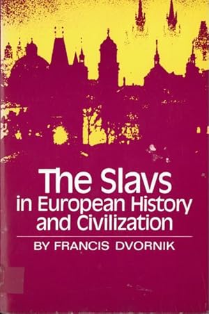 Seller image for Slavs in European History and Civilization for sale by GreatBookPrices