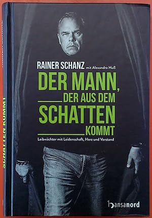 Seller image for Der Mann, der aus dem Schatten kommt for sale by biblion2