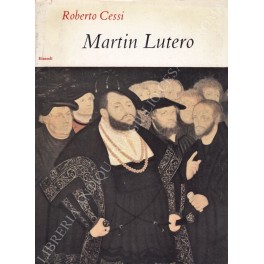 Image du vendeur pour Martin Lutero mis en vente par Libreria Antiquaria Giulio Cesare di Daniele Corradi